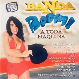 Cover image for Banda Boom a Toda Maquina