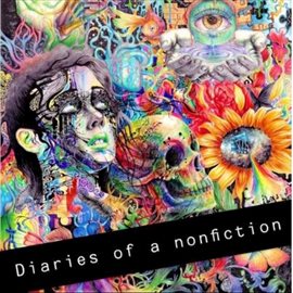 Cover image for Diaries of a Nonfiction