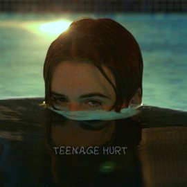 Cover image for Teenage Hurt