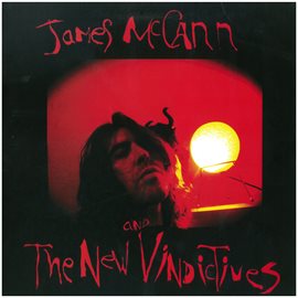 Cover image for James McCann and The New Vindictives