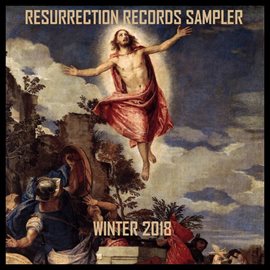 Cover image for Resurrection Records Sampler: Get Resurrected, Vol. 6