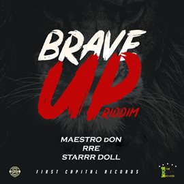 Cover image for Brave Up Riddim