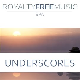 Imagen de portada para Underscores: Royalty Free Music (Spa)