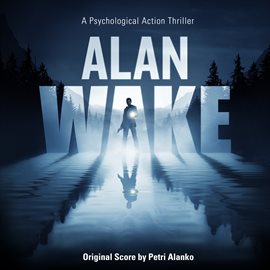 Imagen de portada para Alan Wake (Original Score)
