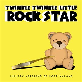 Cover image for Lullaby Versions of Post Malone