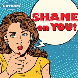 Cover image for Shame on You