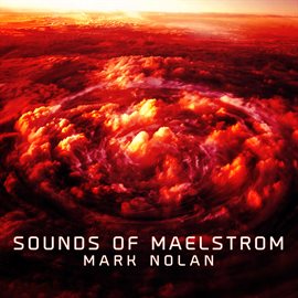 Cover image for Sounds of Maelstrom