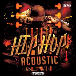Imagen de portada para Hip Hop Acoustic
