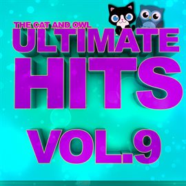 Cover image for Ultimate Hits Lullabies, Vol. 9