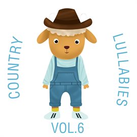 Cover image for Country Lullabies, Vol. 6