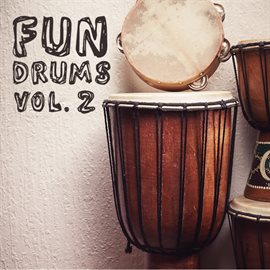 Cover image for Fun Drums, Vol. 2