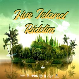 Cover image for Five Island Riddim