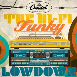 Imagen de portada para The Hi-Fi Funky Lowdown