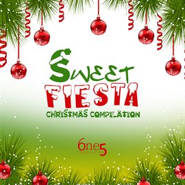 Cover image for Sweet Fiesta Christmas Compilation
