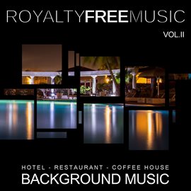 Imagen de portada para Background Music: Hotel, Restaurant and Coffee House, Vol. 2