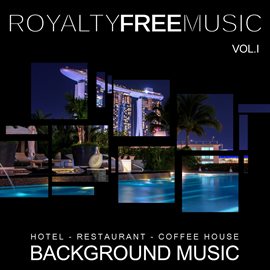 Imagen de portada para Background Music: Hotel, Restaurant and Coffee House, Vol. 1