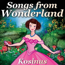 Imagen de portada para Songs From Wonderland