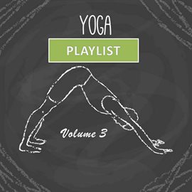 Cover image for Yoga Playlist, Vol. 3
