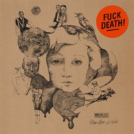 Imagen de portada para F**k Death!