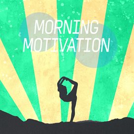 Imagen de portada para Morning Motivation