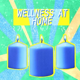 Imagen de portada para Wellness At Home
