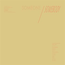 Cover image for Someone / Somebody