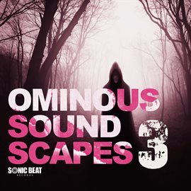 Cover image for Ominous Soundscapes, Vol.3