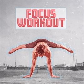 Imagen de portada para Focus Workout