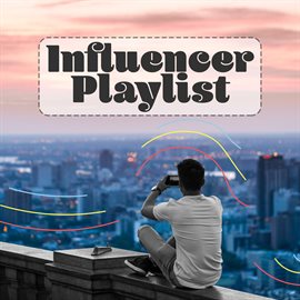 Imagen de portada para Influencer Mixtape