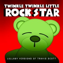 Cover image for Lullaby Versions of Travis Scott
