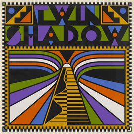 Cover image for Twin Shadow