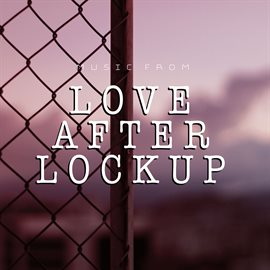 Imagen de portada para Music From Love After Lockup