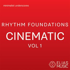 Cover image for Rhythm Foundations - Cinematic, Vol. 1