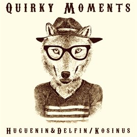 Cover image for Quirky Moments