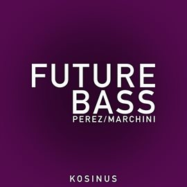 Cover image for Future Bass