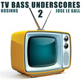 Cover image for TV Bass Underscores 2