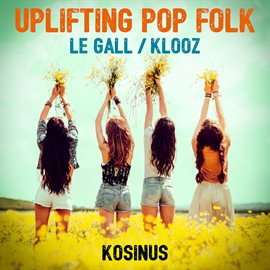 Cover image for Uplifting Pop Folk