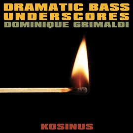 Cover image for Dramatic Bass Underscores