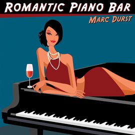 Cover image for Romantic Piano Bar