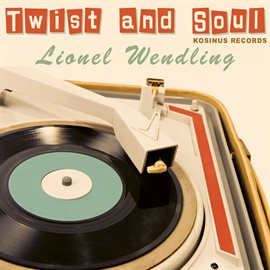 Cover image for Twist And Soul