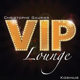 Cover image for VIP Lounge