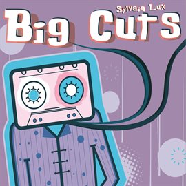 Cover image for Big Cuts