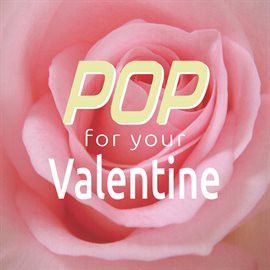 Cover image for Pop for Your Valentine