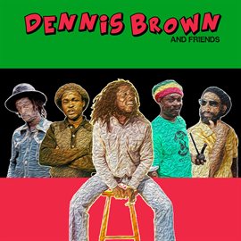 Cover image for Dennis Brown and Friends