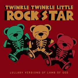 Cover image for Lullaby Versions of Lamb of God