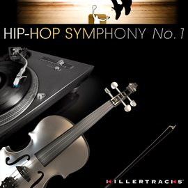 Cover image for Hip-Hop Symphony No. 1