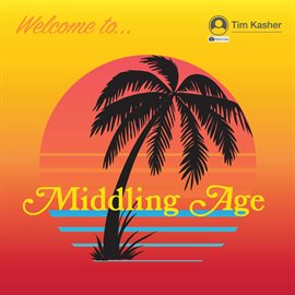 Cover image for Middling Age