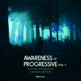 Cover image for Awareness of Progressive, Vol. 7