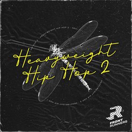 Cover image for Heavyweight Hip Hop 2