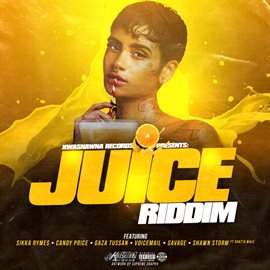 Cover image for Juice Riddim